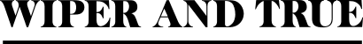 Wiper and True logo
